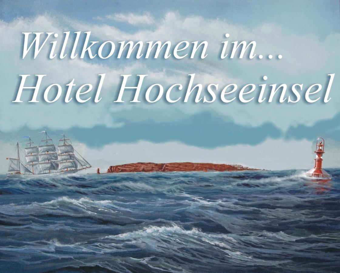 Hotel Hochseeinsel เฮโกแลนด์ ภายนอก รูปภาพ